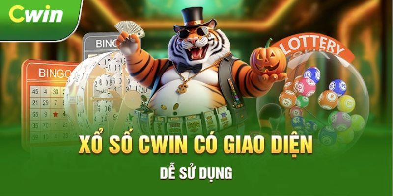 Giao diện xổ số Cwin thiết kế rất dễ thao tác